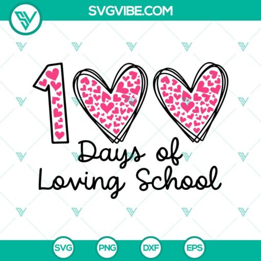 100 Days of Loving School SVG with 100 Leopard Hearts design. Celebrate 100 days milestone with vibrant and fun digital images.