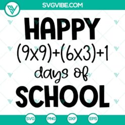 100 Days of School Math SVG images with math formulas and a cheerful "Happy Math 100 Days" text, available for download.