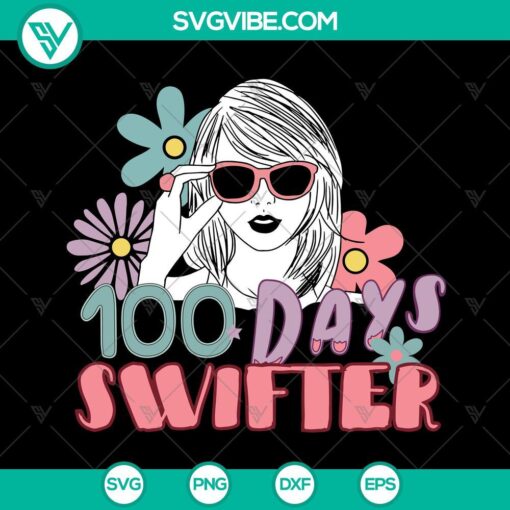 Taylor Swift themed 100 Days of School SVG and PNG files with happy designs for digital crafting and projects.