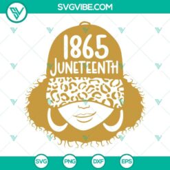 Juneteenth Black girl SVG download for celebrating Black History, 1865 themed design with African American girl silhouette.