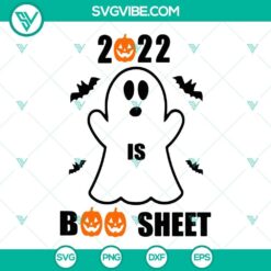 2022 Boo Sheet Halloween SVG design download with 2022 and Boo Sheet elements for festive crafts and projects.