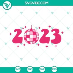 2023 New Year Disco Ball SVG design with Happy New Year 2023 theme, perfect for New Year celebrations.