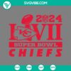2024 LVIII Super Bowl Chiefs SVG design with Kansas City Chiefs logo, SVG download in PNG, EPS, DXF formats.