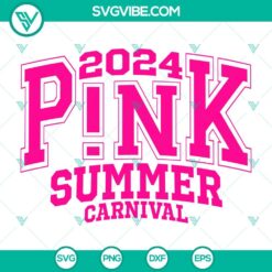 2024 P!nk Summer Carnival SVG Images, Pink Tour Cricut SVG PNG DXF EPS Files