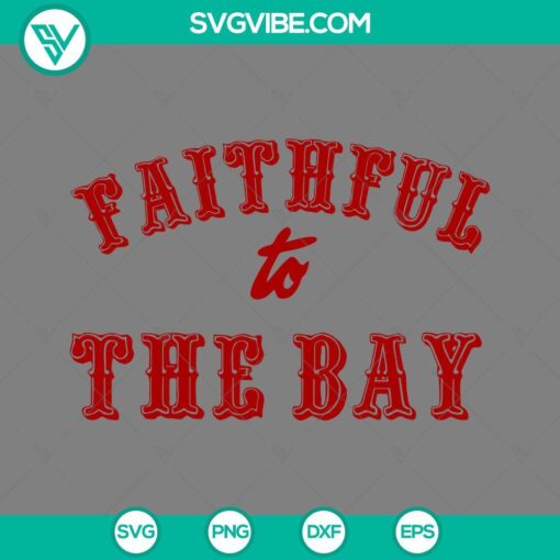 San Francisco 49ers Faithful Super Bowl LVIII SVG design with PNG EPS DXF files for download.