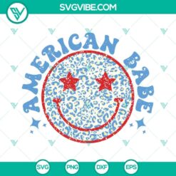4th of July American Babe SVG download with happy face design, perfect for patriotic celebrations. Great for Independence Day crafts.