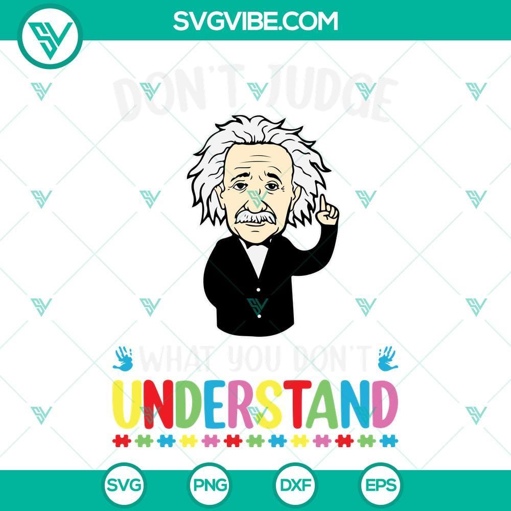 albert-einstein-autism-awareness-svg-don-t-judge-what-you-don-t-understand-svg-autism-awareness-shirt-svg-6-mockup.jpg Albert Einstein autism awareness SVG images with inspiring quote "Don't Judge What You Don't Understand". Perfect for awareness campaigns.