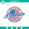 America Land Of The Free Because Of The Brave SVG Image with bold text overlay, perfect for patriotic projects and products.