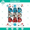 Patriotic American Dad SVG design for 4th of July celebrations, Dad SVG File with American flag theme.