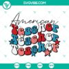 Patriotic American Teacher SVG files for 4th of July, featuring America-themed designs. Perfect for crafting projects.