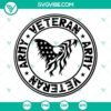 Army Veteran SVG with American Flag and Eagle design, patriotic SVG file for download.