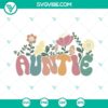 Auntie Floral Retro Groovy Wildflower SVG design for Aunt with a Happy vibe. Perfect for crafting projects.