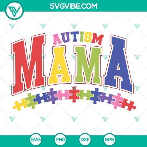 Autism Mama Puzzle Cricut SVG for Happy Mother’s Day, PNG DXF EPS file ideal for crafting projects with a heartwarming design.