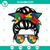 Autism Mom Messy Bun SVG design, Proud Mom Autism SVG File, Autism Mama SVG Files for digital downloads.