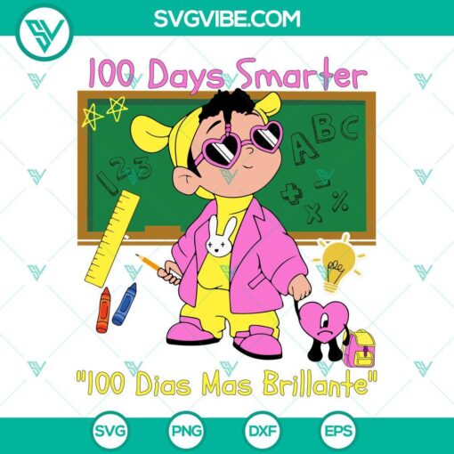 Baby Benito 100 Days Smarter SVG Files featuring 100 Dias Mas Brillante SVG Images. Perfect for baby's milestone celebrations.