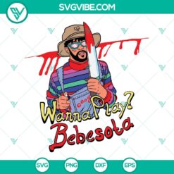 Bad Bunny Chucky SVG images with Wanna Play Bebesota designs, featuring Bad Bunny, perfect for crafts and decorations.