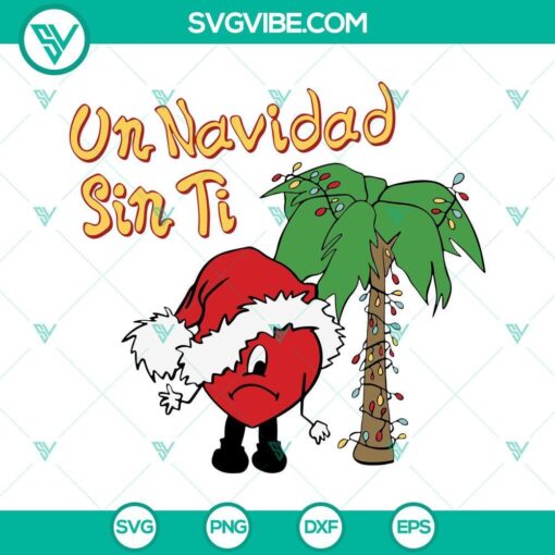 Bad Bunny Heart Christmas SVG files for Un Navidad Sin Ti design, SVG download in PNG, DXF, and EPS formats for Christmas crafts.