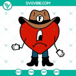Bad Bunny Heart Grupo Frontera SVG Images, Un x100to SVG Download, Regional