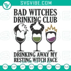 Bad Witch Drinking Club Disney Embroidery Files for Wine Halloween Machine, featuring spooky design for digital crafting.