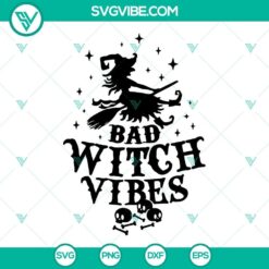 Bad Witch Vibes SVG, Halloween Witch File, Witch silhouette with mystical and spooky design elements for download.