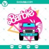 Barbie Car SVG download with 2023 Barbie themed files, Barbie SVG design for crafting projects.