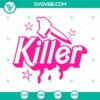 Barbie Killer Halloween SVG for Cricut - PNG DXF EPS Files, perfect for Halloween crafts and projects, spooky Barbie design.