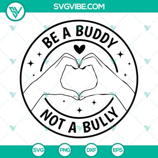 Be A Buddy Not A Bully digital graphics for download, featuring anti-bullying and Unity Day themes in SVG format.