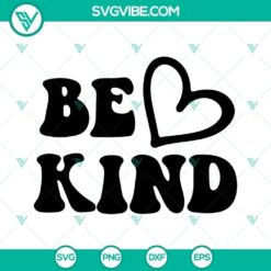 "Be kind heart, Dear person behind me, the world is a" SVG images with inspirational quotes and heart design on digital product image.