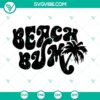 Vacay Mode and Beach Bum themed SVG files for summer, vacation, and beach lovers. PNG download.