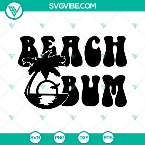 Beach Bum SVG Image, Summer Vibes SVG Image, Sunset Wave SVG Image, Beach Vacation 1