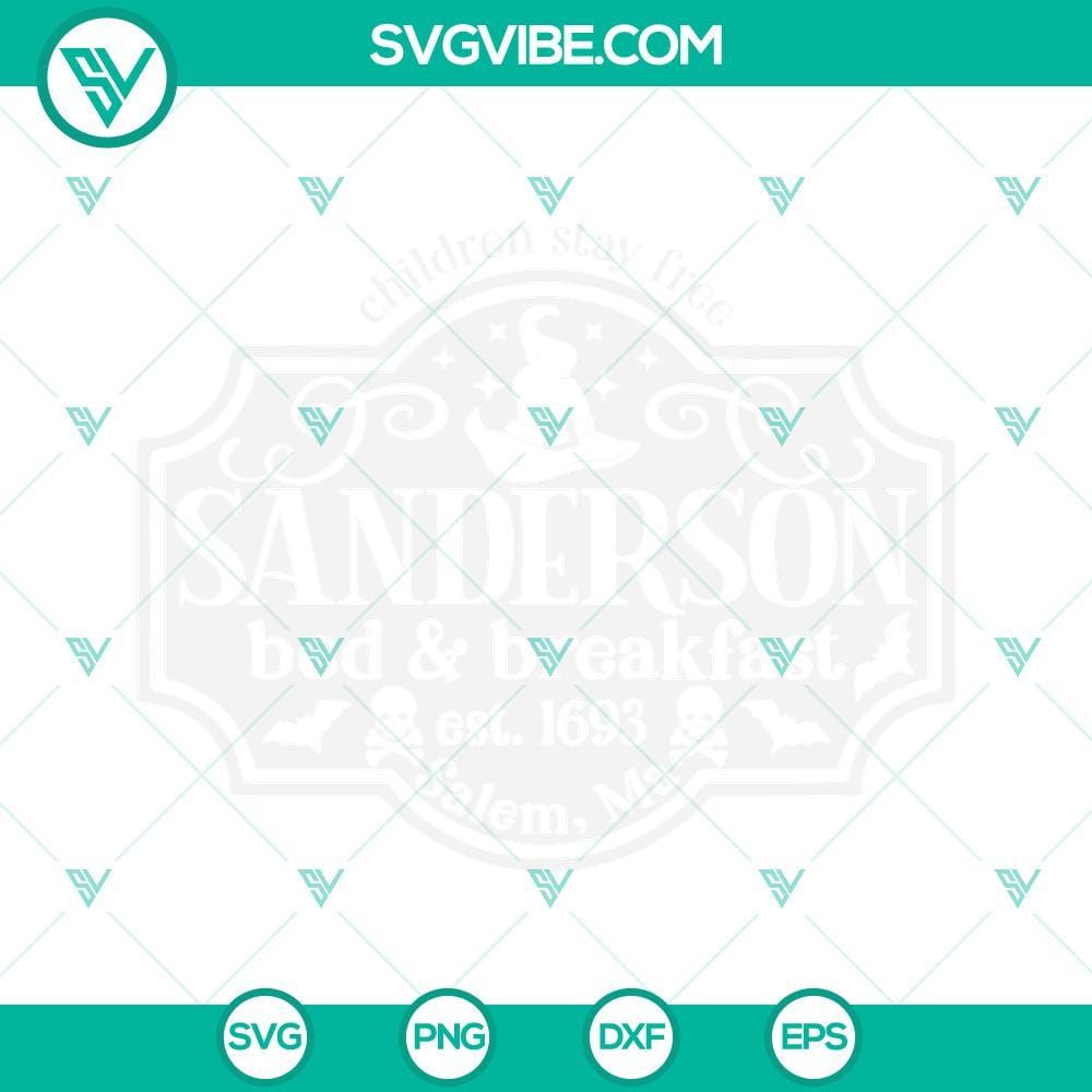 Bed And Breakfast Sign SVG File, Sanderson Sisters SVG Download, Hocus Pocus Hocus Pocus Sanderson Sisters SVG file for bed and breakfast sign, perfect for Halloween decor.