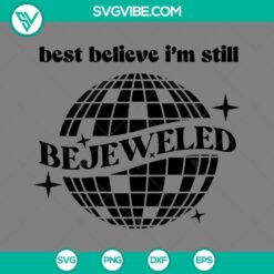 Taylor Swift "Best Believe I'm Still Bejeweled" lyrics SVG file with intricate jewel design in PNG, EPS, and DXF formats.