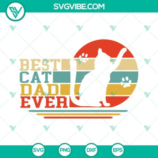 Best Cat Dad Ever Vintage SVG File with Cute Cat Father Design, Perfect for Fathers Day Projects and Gifts.