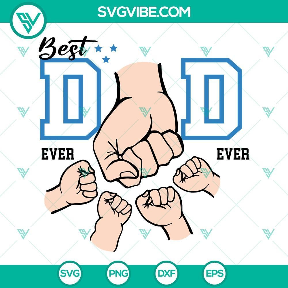 best-dad-ever-fist-bump-svg-dad-hand-svg-cute-father-s-day-svg-png-dxf-eps-cut-files-10-mockup.jpg Father's Day-themed digital SVG file featuring a "Best Dad Ever" fist bump design, ideal for dad-related crafts and projects.