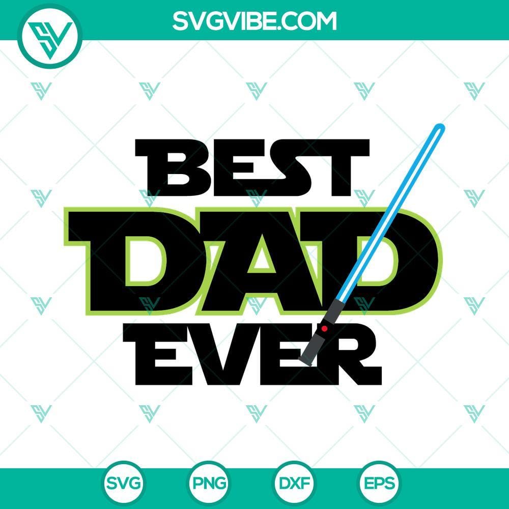best-dad-ever-star-wars-svg-best-dad-galaxy-svg-daddy-svg-fathers-day-svg-png-dxf-eps-files-8-mockup.jpg Best Dad Ever Star Wars and Galaxy themed SVG File perfect for Daddy, ideal for creating Father's Day gifts and crafts.