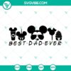 Best Dad Ever SVG with Disney theme for Fathers Day celebration, perfect for craft projects and gifts.