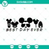 Best Day Ever SVG for Family Vacation 2022, featuring a Magical Kingdom design. Ideal for custom t-shirts and travel-themed crafts.
