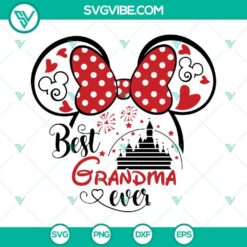 Best Grandma Ever SVG with Disney theme, perfect for Grandmother gifts, Happy Birthday or Mother's Day projects.