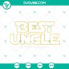 Best Uncle In The Galaxy SVG file for Uncle Shirt design, ideal for Father's Day crafts, perfect for Uncle's gift.