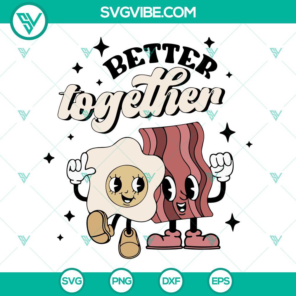 better-together-svg-bacon-and-eggs-svg-couple-valentine-svg-funny-valentine-svg-png-dxf-eps-files-2-mockup.jpg Bacon and eggs couple Valentine SVG file, perfect for crafting.
