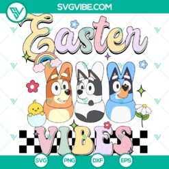 Bluey Easter Vibes Cricut SVG with Peeps, perfect for Easter crafts. Include Bluey-themed designs in this collection of SVG files.