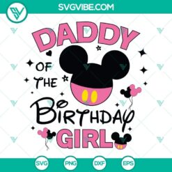 Birthday Girl Disney Mouse SVG Download Bundle, It’s My Birthday SVG File, 6