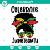 Juneteenth celebration themed SVG download with Black women in messy buns, ideal for crafting projects.