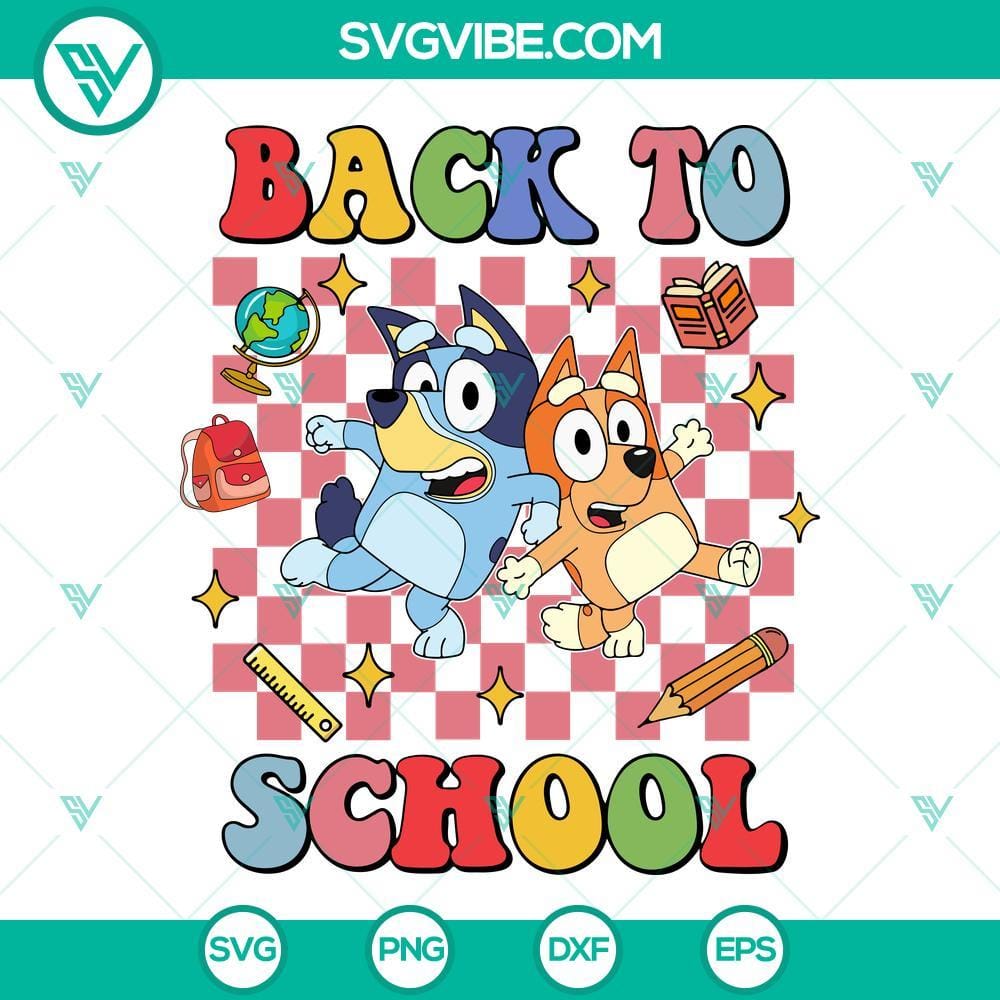 bluey-and-bingo-back-to-school-svg-bluey-kids-student-svg-bluey-dog-first-day-of-school-svg-png-dxf-eps-7-mockup.jpg Bluey and Bingo back to school SVG with Bluey as a student, ideal for kids' projects.