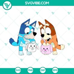 Bluey and Bingo Easter SVG images with Easter basket and bunny, cute and playful design.