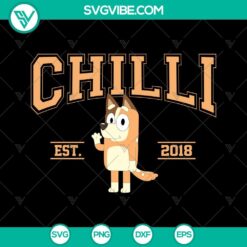 Bluey Chilli Heeler cartoon SVG images with EST 2018 design, ideal for digital projects.