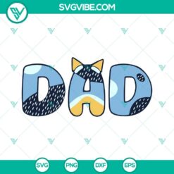 Bluey Family SVG Files Bundle, Dad Mum Bro Sis Bluey Dog SVG Files PNG DXF 5