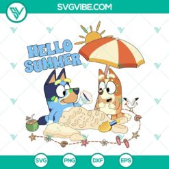 Bluey Hello Summer SVG with vibrant summer graphics, perfect for crafting projects. Downloadable Bluey SVG file for summer-themed designs.