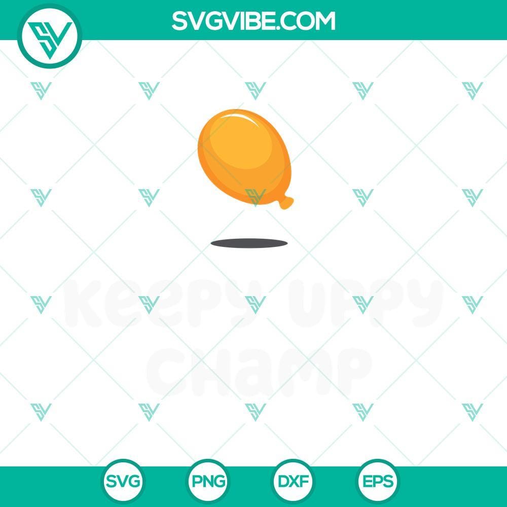 Bluey Keepy Uppy Champ SVG, Bluey Balloon SVG PNG DXF EPS Cricut Bluey Keepy Uppy Champ and Balloon SVG design files for Cricut, includes PNG, DXF, and EPS formats for download.