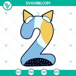 Bluey number SVG download bundle for birthday party, includes SVG, PNG, DXF, and EPS files.